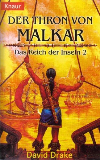 Der Herr der Inseln 2. Der Thron von Malkar.