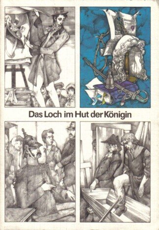 Das Loch im Hut der Königin