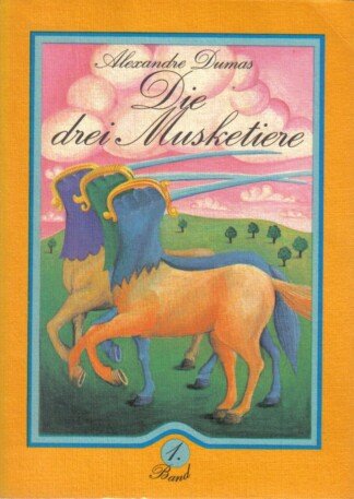 Die drei Musketiere I