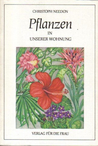 Pflanzen in unserer Wohnung