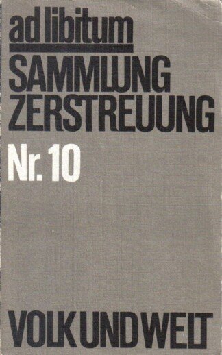 ad libitum Nr. 10.  -- - Sammlung Zerstreuung - Mit Fotos & Abbildungen - 26 Autoren -
