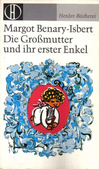 Die Großmutter und ihr erster Enkel