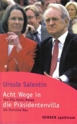 Acht Wege in die Präsidentenvilla.