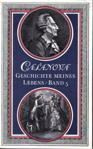 Geschichte meines Lebens - Band 5