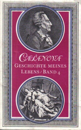 Geschichte meines Lebens - Band 4