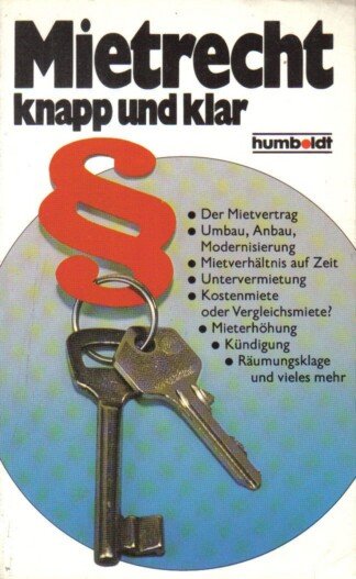 Mietrecht, knapp und klar.