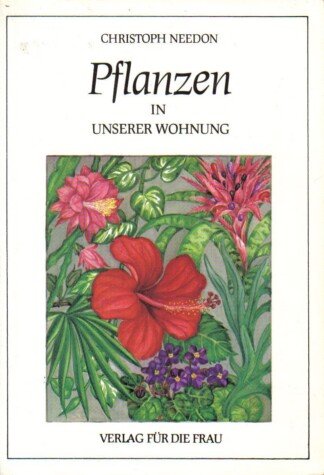 Pflanzen in unserer Wohnung