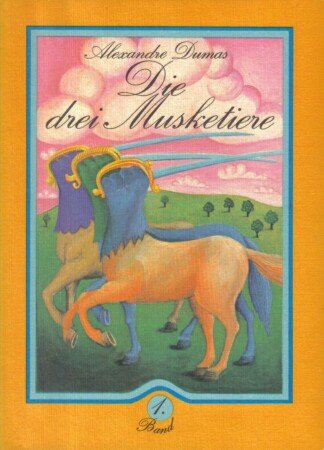 Die drei Musketiere I