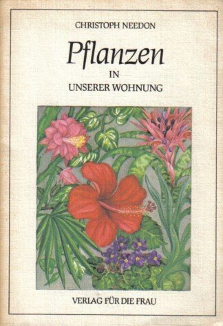 Pflanzen in unserer Wohnung