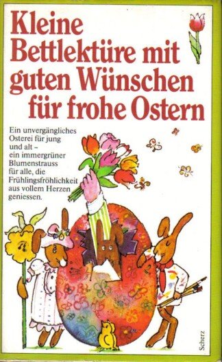 Kleine Bettlektüre (frohe Ostern) mit guten Wünschen für frohe Ostern.