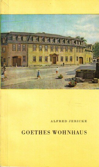 Goethes Wohnhaus