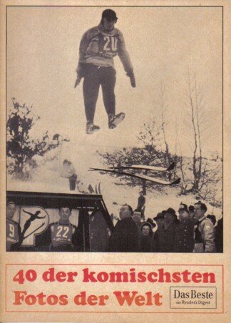 40 der komischsten Fotos der Welt