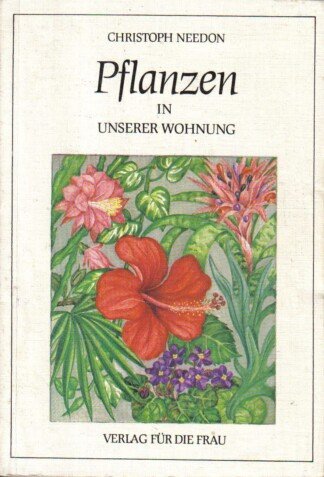 Pflanzen in der unserer Wohnung