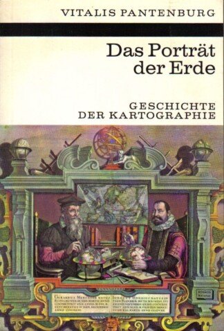 Das Porträt der Erde - Geschichte der Kartographie