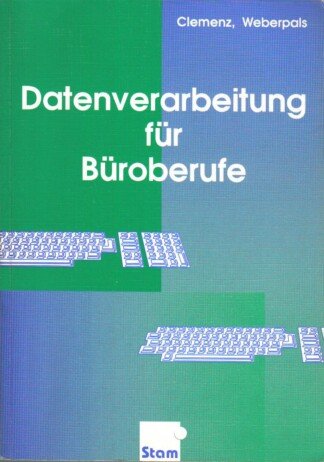 Datenverarbeitung für Büroberufe.