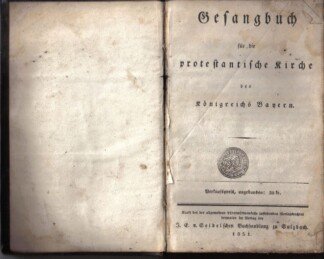 Gesangbuch für die protestantische Kirche des Königreichs Bayern.