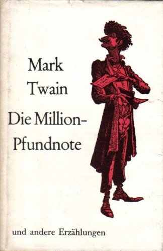 Die Million-Pfundnote und andere Erzählungen