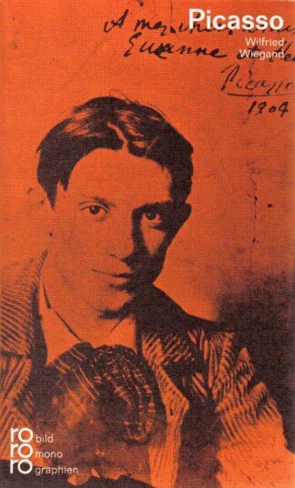 Pablo Picasso in Selbstzeugnissen und Bilddokumenten