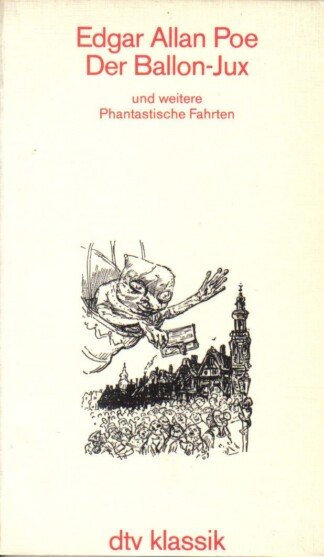Der Ballon - Jux und weitere Phantastische Fahrten.