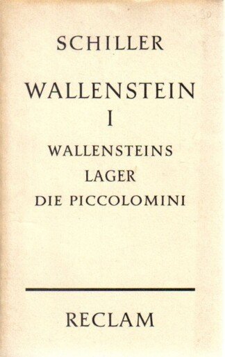 Wallenstein I - Wallensteins Lager, Die Piccolomini