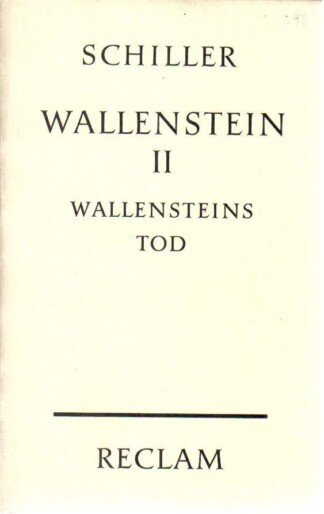 Wallenstein II - Wallensteins Tod