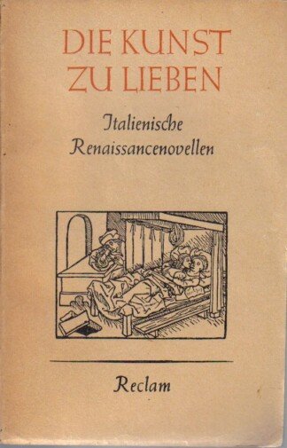 Die Kunst zu lieben - Italienische Renaissancenovellen