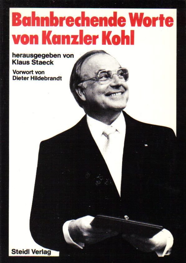 Bahnbrechende Worte von Kanzler Kohl