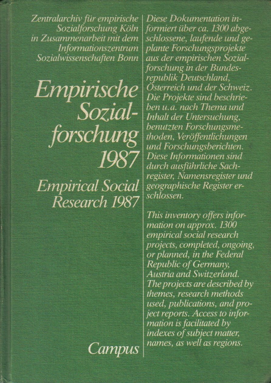 Empirische Sozialforschung 1987 / Empirical Social Reaearch 1987