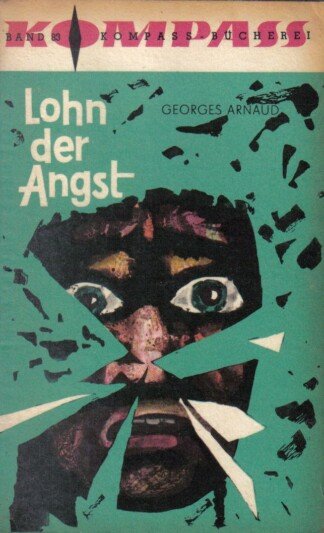 Lohn der Angst