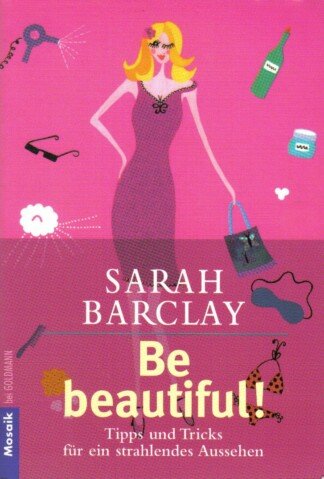 Be Beautiful.