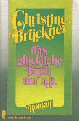 Das glückliche Buch der a. p.