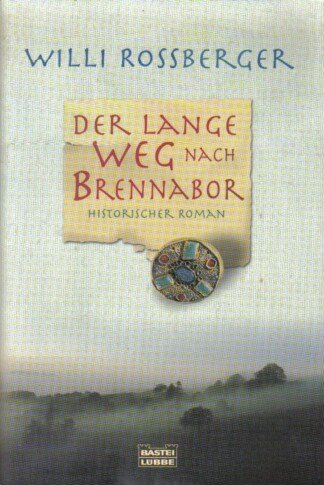 Der lange Weg nach Brennabor.