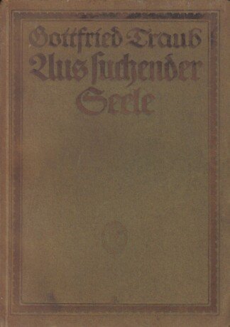 Aus suchender Seele
