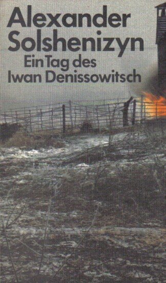 Ein Tag des Iwan Denissowitsch