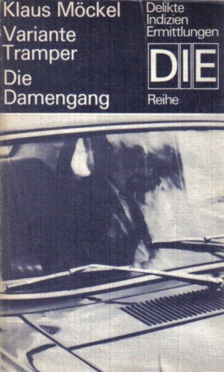 Variante Tramper / Die Damengang