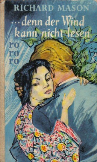 denn der Wind kann nicht lesen