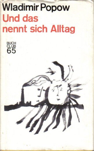 Und das nennt sich Alltag