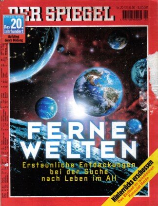 Der Spiegel. 31.05.1999,  53. Jahrgang. Nr. 22. Das deutsche Nachrichten-Magazin. Titelgeschichte: Ferne Welten - Erstaunliche Entdeckungen bei der Suche nach Leben im All; Hinterrücks erschossen - Das Blutbad im israelischen Konsulat Berlin; Spiegel-Seri