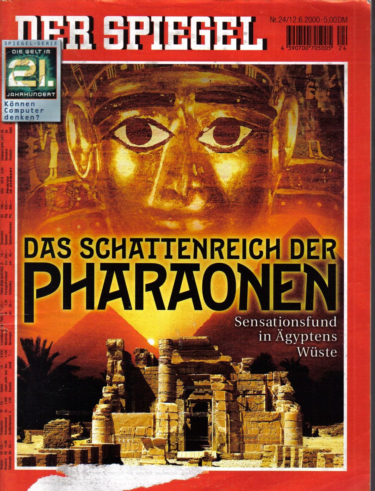 Der Spiegel. 12.06.2000, 54. Jahrgang. Nr. 24. Das deutsche Nachrichten-Magazin. Titelgeschichte: Das Schattenreich der Pharaonen - Sensationsfund in Ägyptens Wüste; Spiegel-Serie: Die Welt im 21. Jahrhundert - Können Computer denken?