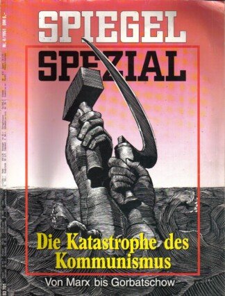 SPIEGEL SPEZIAL - 4/1991 - Die Katastrophe des Kommunismus - Von Marx bis Gorbatschow