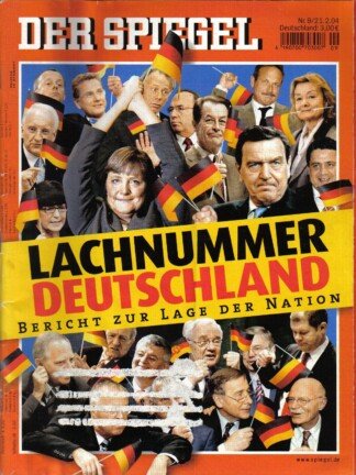 Der Spiegel. 21.02.2004, 58. Jahrgang. Nr. 9. Das deutsche Nachrichten-Magazin. Titelgeschichte: Lachnummer Deutschland - Bericht zur Lage der Nation.