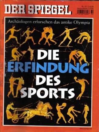 Der Spiegel. 02.08.2004, 58. Jahrgang. Nr. 32. Das deutsche Nachrichten-Magazin. Titelgeschichte: Archäologen erforschen das antike Olympia - Die Erfindung des Sports.