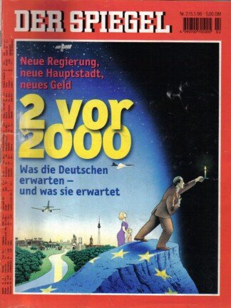 Der Spiegel. 05.01.1998,  52. Jahrgang. Nr. 2. Das deutsche Nachrichten-Magazin. Titelgeschichte: Neue Regierung, neue Hauptstadt, neues Geld - 2 vor 2000 - Was die Deutschen erwarten - und was sie erwartet.