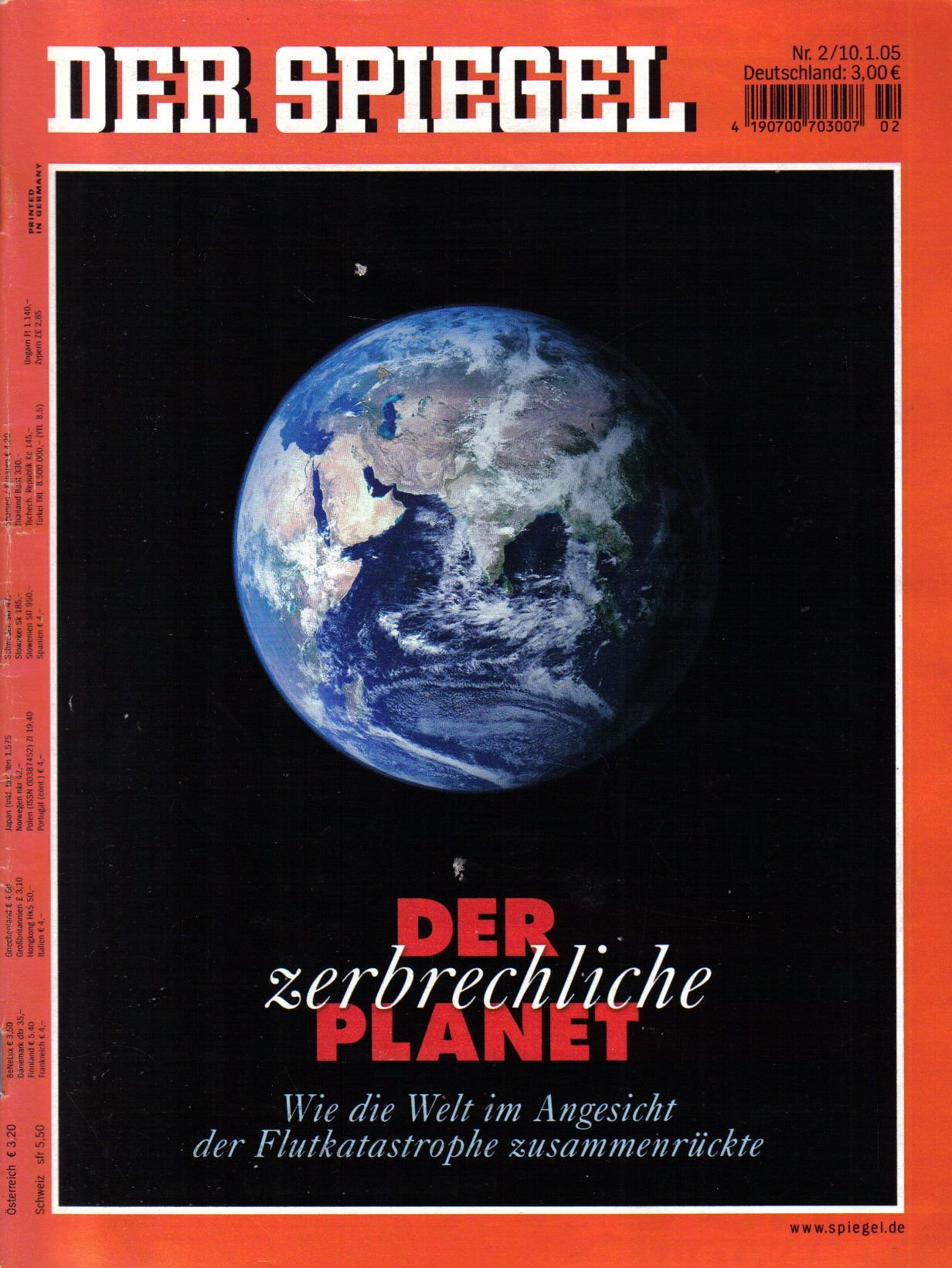 Der Spiegel. 10.01.2005, 59. Jahrgang. Nr. 2. Das deutsche Nachrichten-Magazin. Titelgeschichte: Der zerbrechliche Planet - Wie die Welt im Angesicht der Flutkatastrophe zusammenrückte.
