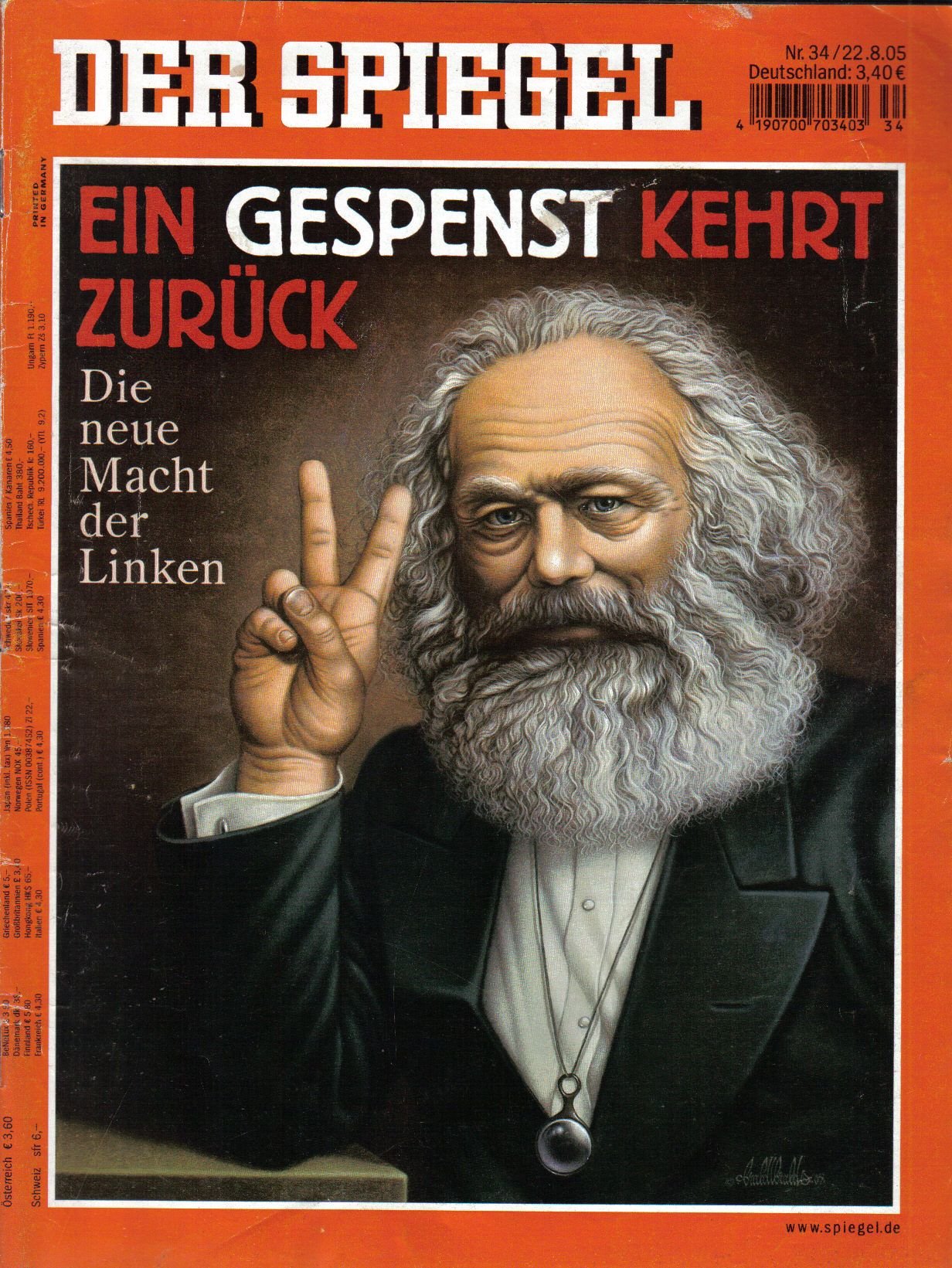 Der Spiegel. 22.08.2005, 59. Jahrgang. Nr. 34. Das deutsche Nachrichten-Magazin. Titelgeschichte: Ein Gespenst kehrt zurück - Die neue Macht der Linken.