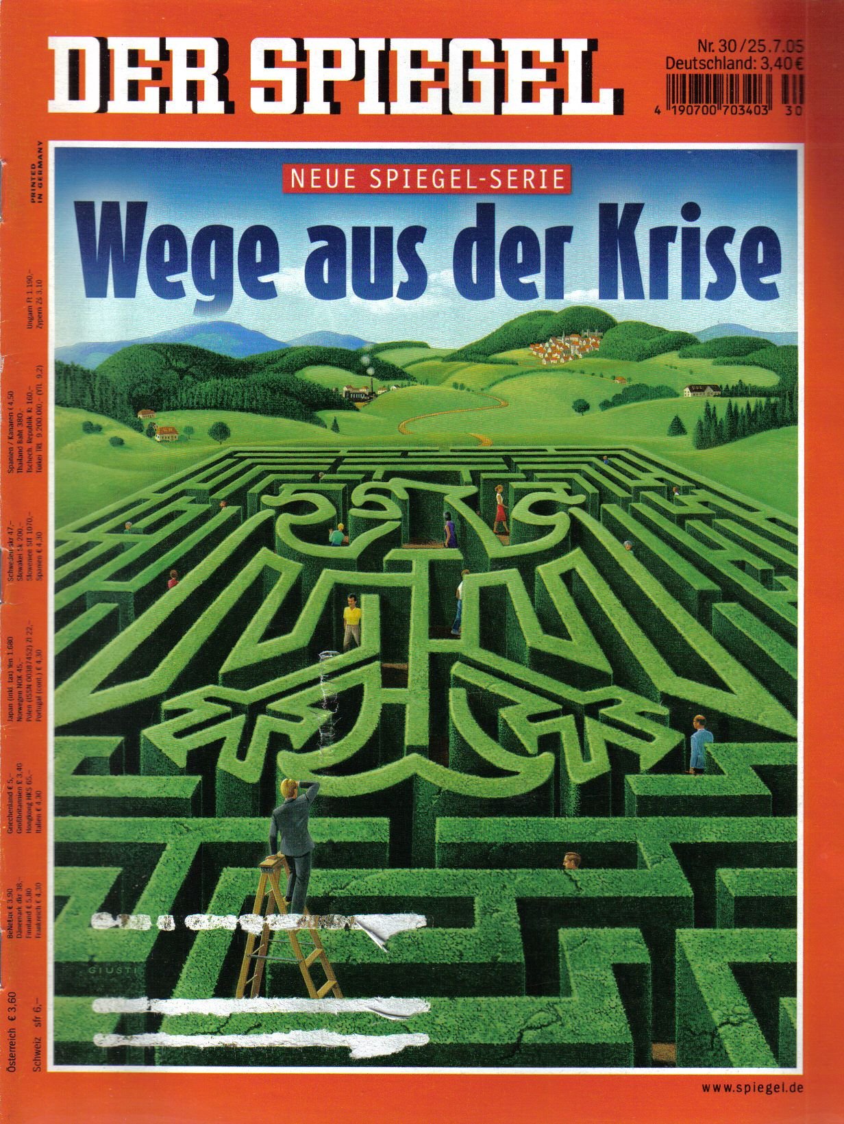 Der Spiegel. 25.07.2005, 59. Jahrgang. Nr. 30. Das deutsche Nachrichten-Magazin. Titelgeschichte: Neue Spiegel-Serie - Wege aus der Krise.
