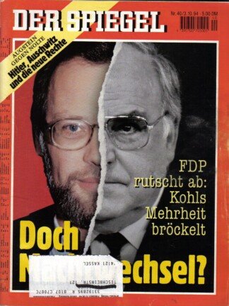 Der Spiegel. 03.10.1994. 48. Jahrgang. Nr. 40. Das deutsche Nachrichtenmagazin. Titelgeschichte: Doch Machtwechsel? - FDP rutscht ab: Kohls Mehrheit bröckelt; Augstein gegen Nolte - Hitler, Auschwitz und die neue Rechte.