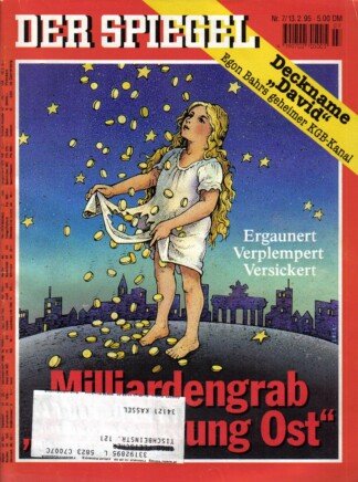 Der Spiegel. 13.02.1995, 49. Jahrgang. Nr. 7. Das deutsche Nachrichten-Magazin. Titelgeschichte: Milliardengrab "Aufschwung Ost" - Ergaunert. Verplempert, Versickert; Deckname "David" - Egon Bahrs geheimer KGB-Kanal.