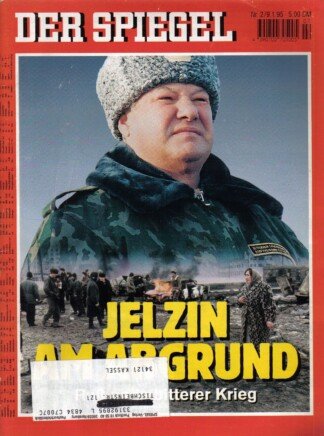 Der Spiegel. 09.01.1995, 49. Jahrgang. Nr. 2. Das deutsche Nachrichten-Magazin. Titelgeschichte: Jelzin am Abgrund - Rußlands bitterer Krieg.