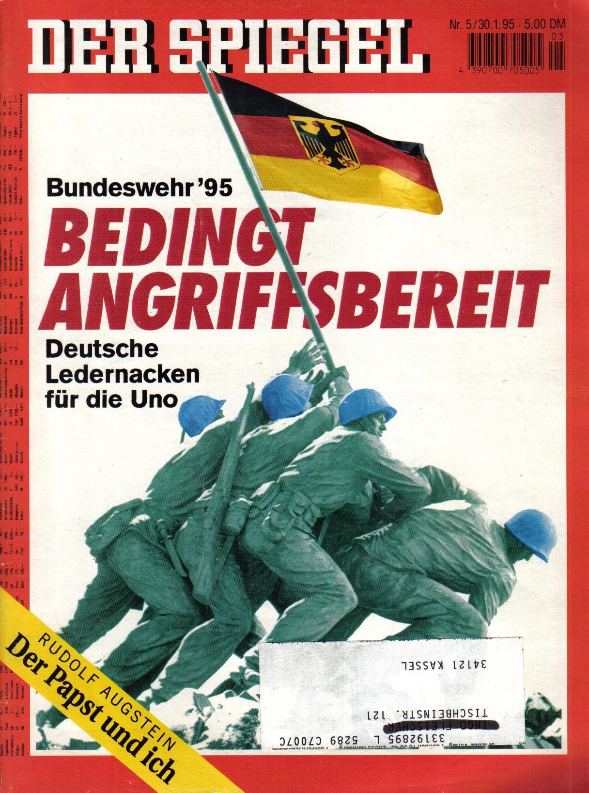 Der Spiegel. 30.01.1995, 49. Jahrgang. Nr. 5. Das deutsche Nachrichten-Magazin. Titelgeschichte: Bundeswehr ´95 - Bedingt angriffsbereit - Deutsche Ledernacken für die Uno; Rudolf Augstein: Der Papst und ich.